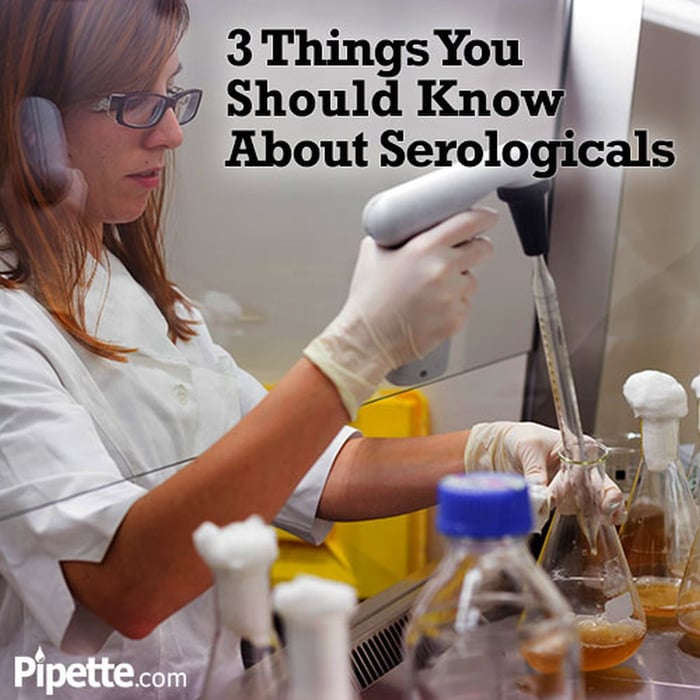 3 Things You Should Know About Serological Pipettes