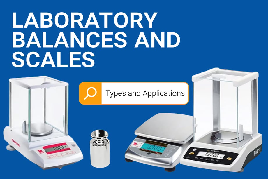 Laboratory Balances and Scales: Types and Applications