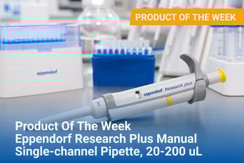 Product Of The Week:&nbsp;Eppendorf Research Plus Pipette 04/27 - 05/03