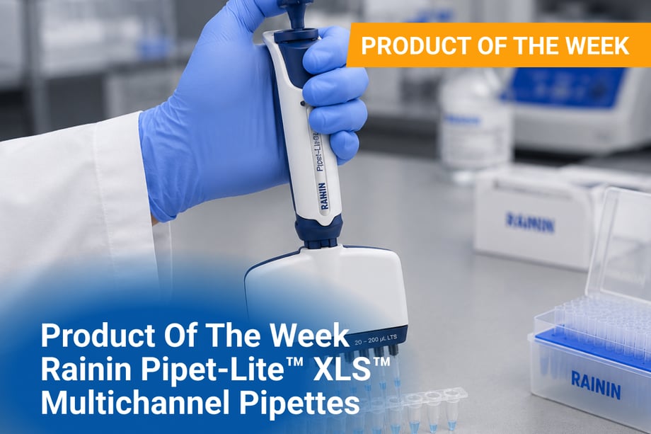 Product Of The Week: Rainin Pipet-Lite™ XLS™ Multichannel Pipettes 05/26 - 05/31