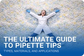 The Ultimate Guide to Pipette Tips-1