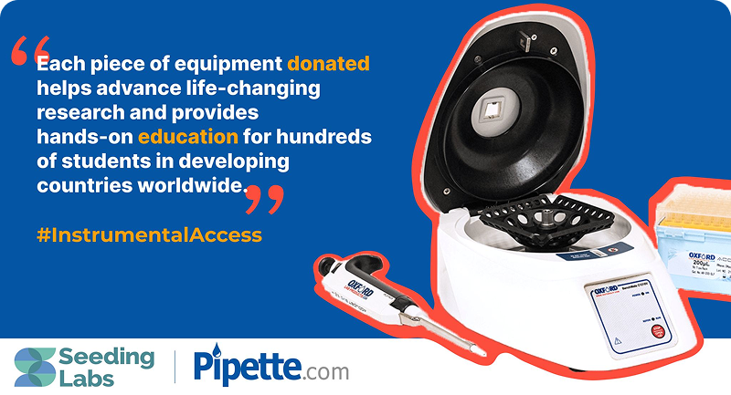 Quote highlighting the impact of donated lab equipment, with images of a centrifuge, pipette, and pipette tips. Logos of Seeding Labs and Pipette.com appear below, with the hashtag #InstrumentalAccess.